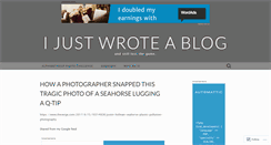 Desktop Screenshot of justwroteablog.com